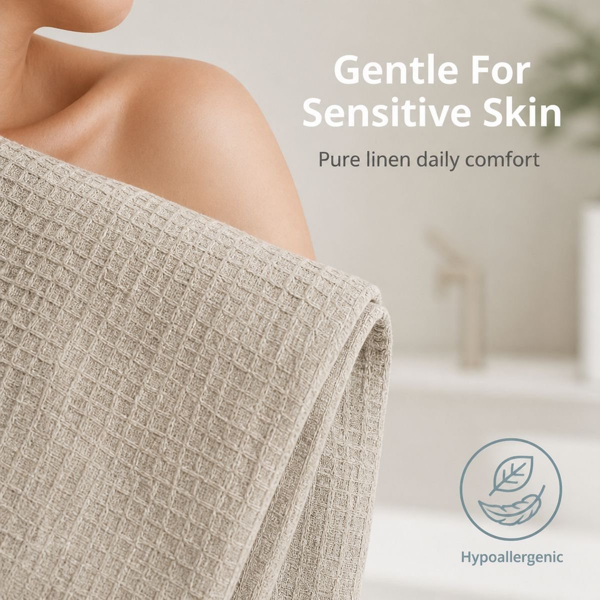 Soft natural linen waffle weave bath towel against skin, hypoallergenic and gentle for sensitive skin